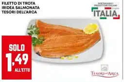 Pam Filetto di trota iridea salmonata TESORI DELL'ARCA offerta