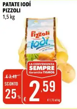 Tigros Patate iodí PIZZOLI offerta