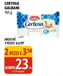 Tigros Certosa GALBANI offerta