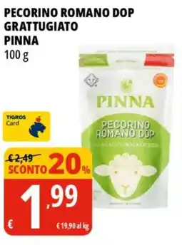 Tigros Pecorino romano dop grattugiato PINNA offerta
