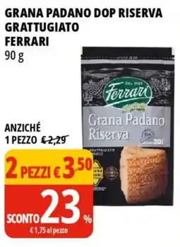 Tigros Grana padano dop riserva grattugiato FERRARI offerta