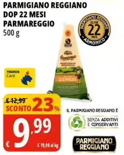 Tigros Parmigiano reggiano dop 22 mesi parmareggio Granterre offerta