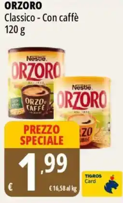 Tigros ORZORO Classico - Con caffè offerta