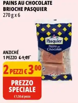 Tigros Pains au chocolate brioche PASQUIER 2 pezzi offerta