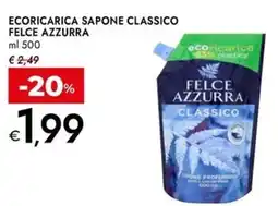 Bennet Ecoricarica sapone classico FELCE AZZURRA offerta
