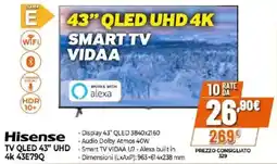 Expert Hisense TV QLED 43" UHD 4k 43E79Q offerta