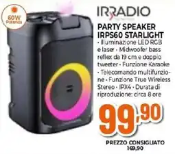 Expert IRRADIO PARTY SPEAKER IRPS60 STARLIGHT offerta