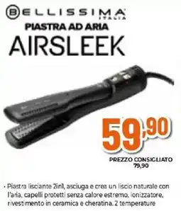 Expert Bellissima piastra ad aria airsleek offerta