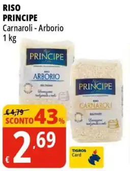 Tigros Riso principe offerta