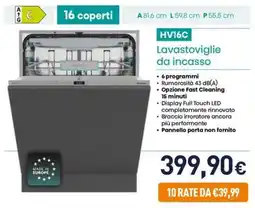 Unieuro Hisense HV16C Lavastoviglie da incasso offerta