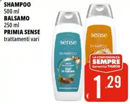 Tigros Shampoo balsamo PRIMIA SENSE offerta