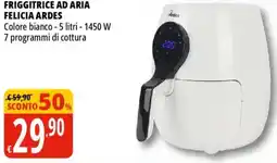 Tigros Friggitrice ad aria felicia ardes offerta