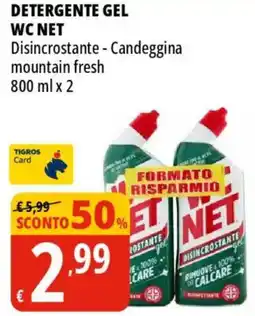 Tigros Detergente gel WC NET offerta