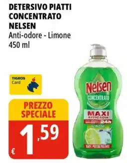 Tigros Detersivo piatti concentrato NELSEN offerta