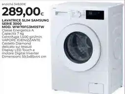 Coop LAVATRICE SLIM SAMSUNG SERIE 3000 MOD. WW70FG3M05TW offerta
