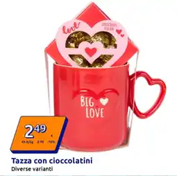 Action Tazza con cioccolatini offerta