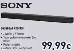 Unieuro SONY SOUNDBAR HTSF150 offerta