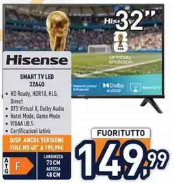 Unieuro Hisense SMART TV LED 32A40 offerta