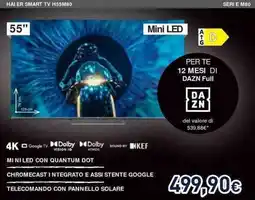 Unieuro HAI ER SMART TV H55M80 offerta