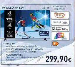 Unieuro TCL TV QLED 4K 50” 24 offerta