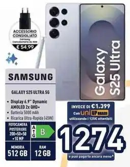 Unieuro SAMSUNG GALAXY S25 ULTRA 56 offerta