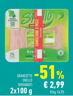 Conad Superstore Grancotto snello ROVAGNATI offerta