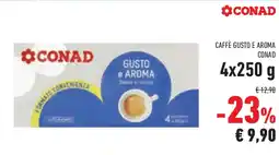 Conad Superstore Caffè gusto e aroma CONAD offerta
