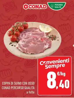 Conad Superstore Coppa di suino con osso CONAD PERCORSO QUALITÀ offerta