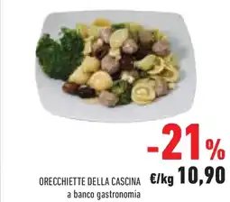 Conad Superstore Orecchiette della cascina offerta