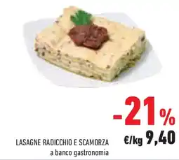 Conad Superstore Lasagne radicchio e scamorza offerta