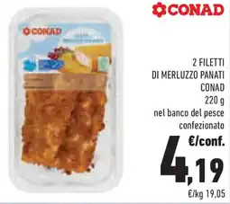 Conad Superstore 2 filetti di merluzzo panati CONAD offerta