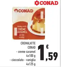Conad Superstore Cremalatte CONAD creme caramel offerta