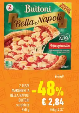 Conad Superstore 2 pizze margherita bella napoli BUITONI offerta