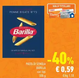Conad Superstore Pasta di semola BARILLA offerta