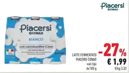 Conad Superstore Latte fermentato piacersi CONAD offerta