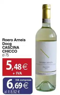 Docks Cash&Carry Roero Arneis Docg CASCINA CHICCO offerta