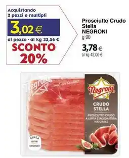 Docks Cash&Carry Prosciutto Crudo Stella NEGRONI offerta