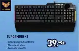 Unieuro TUF GAMING K1 offerta