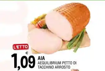 Al Discount Aia aequilibrium petto di tacchino arrosto offerta