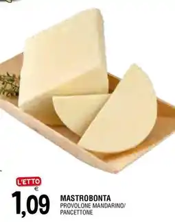 Al Discount Mastrobonta provolone mandarino/ pancettone offerta