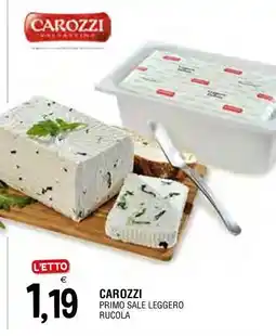 Al Discount Carozzi primo sale leggero rucola offerta