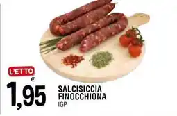 Al Discount Salcisiccia finocchiona igp offerta