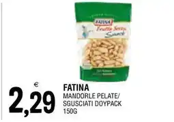 Al Discount Fatina mandorle pelate/ sgusciati doypack offerta