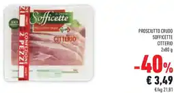 Conad Superstore Prosciutto crudo sofficette CITTERIO offerta