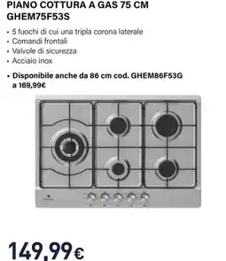 Unieuro Electroline PIANO COTTURA A GAS GHEM75F53S offerta