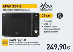Unieuro Whirlpool MWF 259 B MICROONDE TERMOVENTILATO offerta