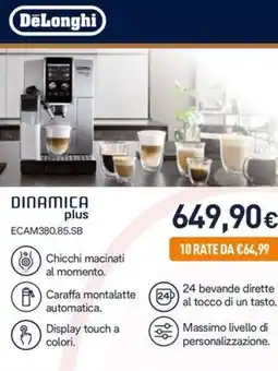 Unieuro DeLonghi DINAMICA plus ECAM380.85.SB offerta
