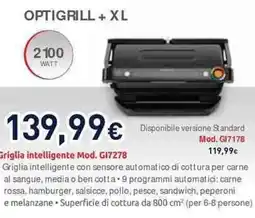 Unieuro Moulinex optigrill + xl Griglia intelligente Mod. G17278 offerta