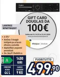 Unieuro Whirlpool LAVATRICE WPM97WADSIT offerta
