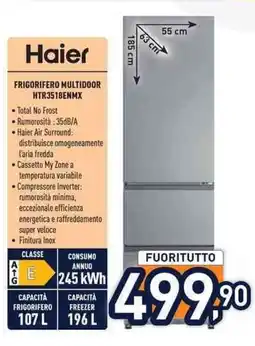 Unieuro Haier FRIGORIFERO MULTIDOOR HTR3518ENMX offerta
